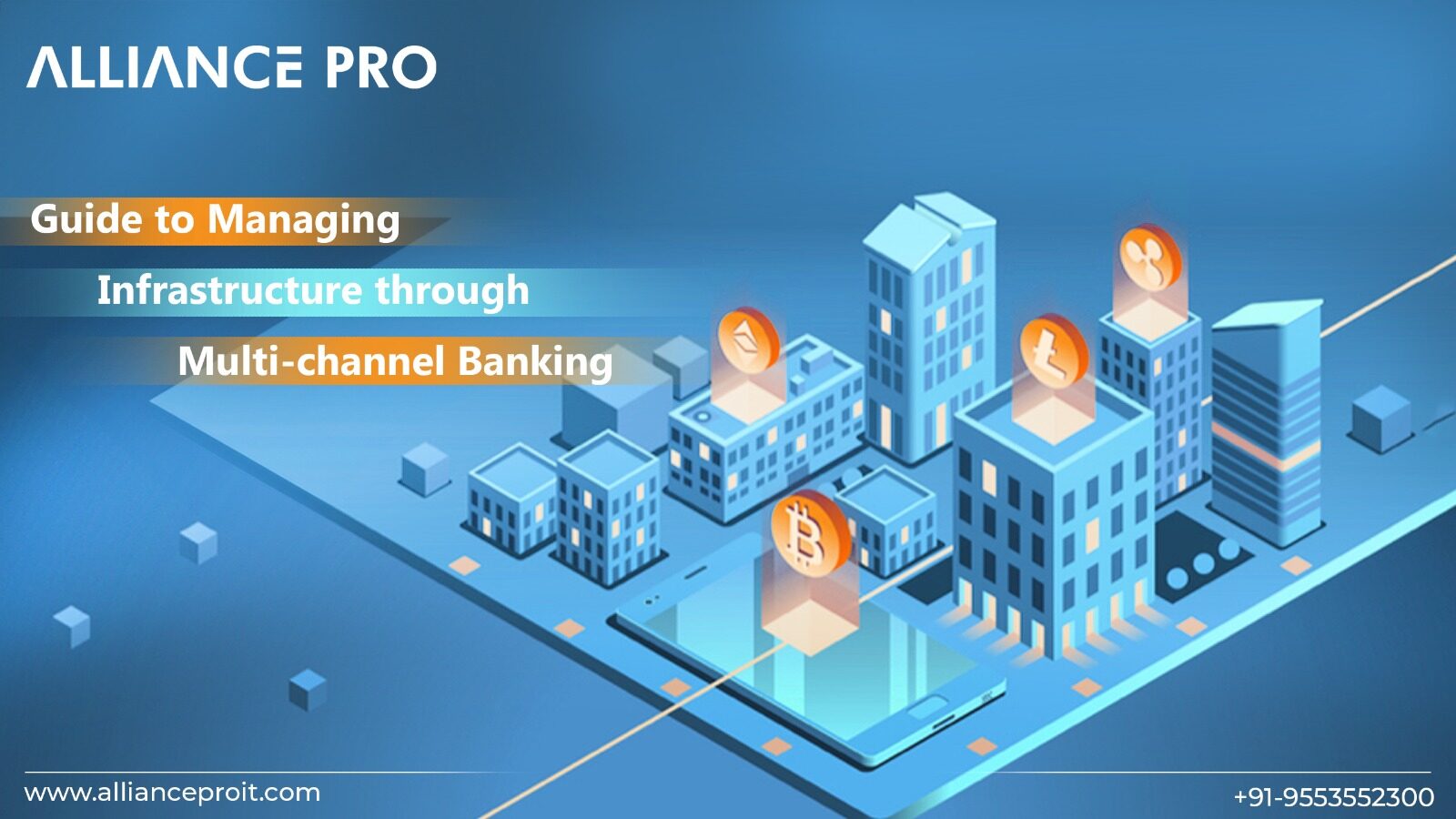 Managing Banking IT Infrastructure with Multi-channel Strategies